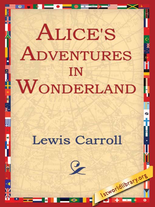 Title details for Alice's Adventure in Wonderland by Lewis Carroll - Available